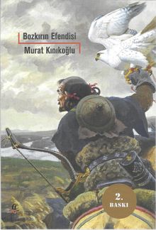 Bozkırın Efendisi - Murat Kınıkoğlu PDF İndir