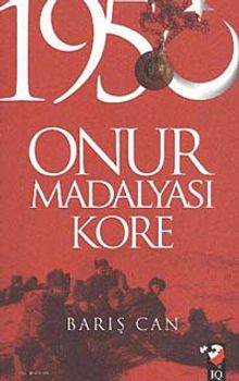1950 Onur Madalyası Kore - Barış Can PDF İndir