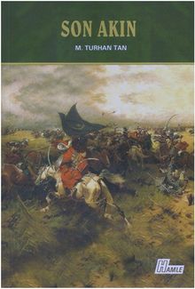 Son Akın - M. Turhan Tan PDF İndir