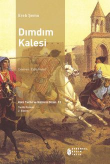 Dımdım Kalesi - Ereb Şemo