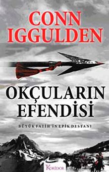 Okçuların Efendisi - Conn Iggulden PDF İndir
