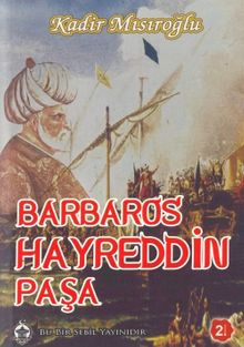 Barbaros Hayreddin Paşa PDF İndir