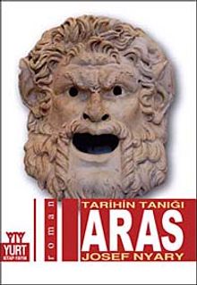 Aras  Tarihin Tanığı - Josef Nyary