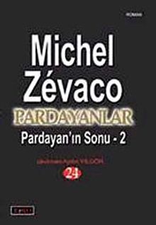 Pardayanlar 24 / Pardayan'ın Sonu-2 - Michel Zevaco PDF İndir