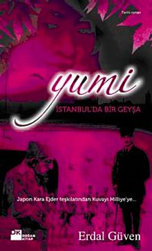 Yumi  İstanbul'da Bir Geyşa - Erdal Güven PDF İndir