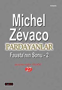 Pardayanlar 27 / Fausta'nın Sonu-2 - Michel Zevaco PDF İndir