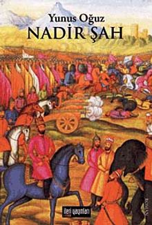 Nadir Şah - Yunus Oğuz PDF İndir