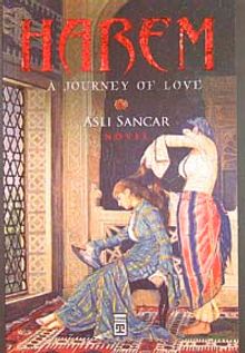 Harem  A Journey of Love - Aslı Sancar