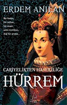 Cariyelikten Hasekiliğe Hürrem PDF İndir