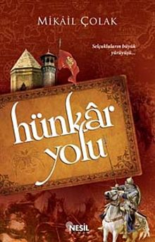 Hünkar Yolu - Mikail Çolak PDF İndir