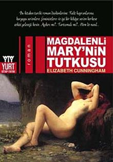 Magdalenli Mary'nin Tutkusu - Elizabeth Cunningham PDF İndir