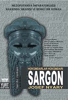 Hükümdarlar Hükümdarı Sargon - Josef Nyary PDF İndir
