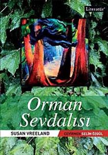 Orman Sevdalısı - Susan Vreeland PDF İndir