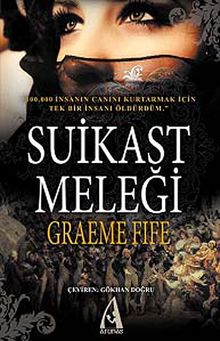 Suikast Meleği - Graeme Fife PDF İndir