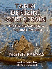 Tanrı Denizini Geri Çeksin - Mustafa Karnas PDF İndir