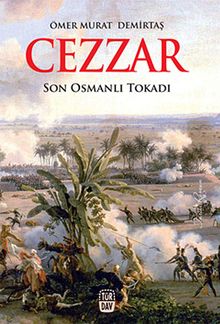 Cezzar - Son Osmanlı Tokadı PDF İndir
