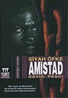 Amistad / Siyah Öfke - David Pesci PDF İndir