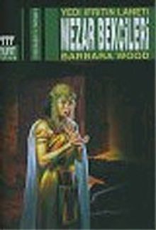 Mezar Bekçileri: Yedi İfritin Laneti - Barbara Wood PDF İndir