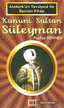 Kanuni Sultan Süleyman - Fairfax Downey