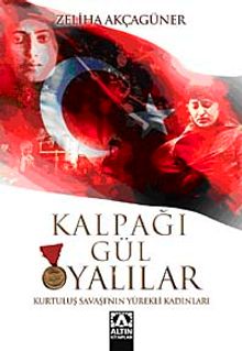Kalpağı Gül Oyalılar - Zeliha Akçagüner PDF İndir