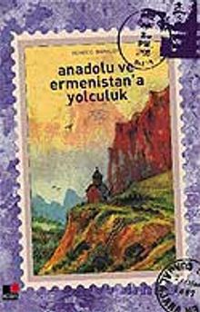 Anadolu ve Ermenistan'a Yolculuk - Henry C. Barkley PDF İndir