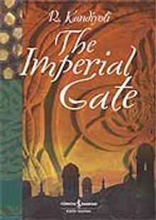 The Imperial Gate - R. Kandiyoti PDF İndir