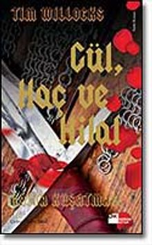 Gül Haç ve Hilal - Tim Willocks PDF İndir