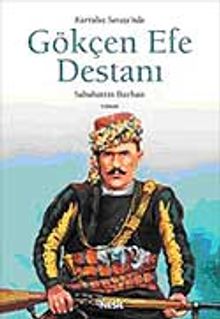 Gökçen Efe Destanı  Kurtuluş Şavaşında - Sabahattin Burhan PDF İndir