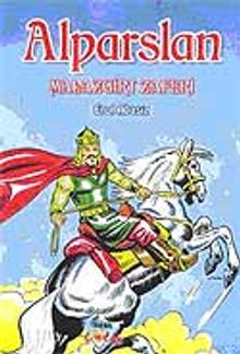 Alparslan  Malazgirt Zaferi - Erol Abasız PDF İndir
