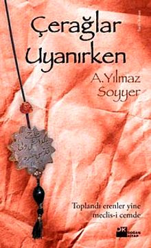 Çerağlar Uyanırken - Dr. A. Yılmaz Soyyer PDF İndir