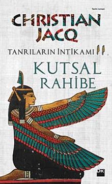 Kutsal Rahibe / Tanrıların İntikamı 2 - Christian Jacq PDF İndir