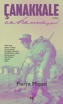 Çanakkale Cehennemi - Pierre Miquel PDF İndir