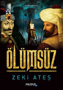 Ölümsüz - Zeki Ateş