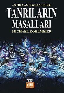 Tanrıların Masalları - Michael Köhlmeier PDF İndir