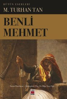 Benli Mehmet - M. Turhan Tan PDF İndir