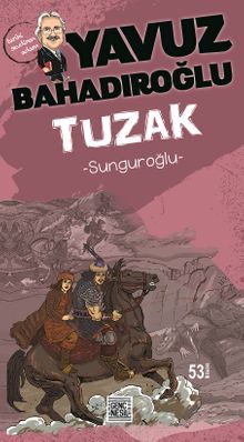 Sunguroğlu Tuzak - Yavuz Bahadıroğlu PDF İndir