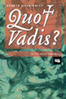 Quo Vadis? Nereye Gidiyorsun - Henryk Sienkiewicz PDF İndir
