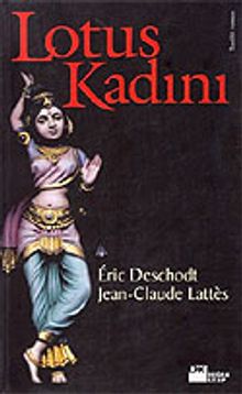 Lotus Kadını - Eric Deschodt PDF İndir