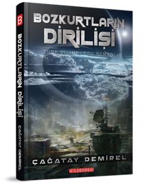 Bozkurtların Dirilişi - Çağatay Demirel PDF İndir