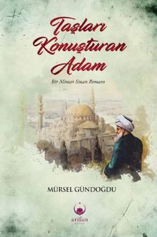 Taşları Konuşturan Adam - Mürsel Gündoğdu PDF İndir