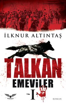 Talkan / Emeviler 1 - İlknur Altıntaş PDF İndir
