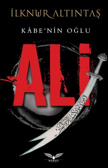 Kabe’nin Oğlu: Ali PDF İndir
