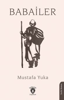 Babailer - Mustafa Yuka PDF İndir