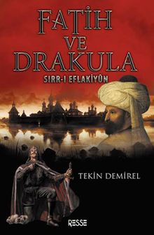 Fatih ve Drakula  Sırr-ı Eflakiyun - Tekin Demirel PDF İndir