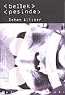 Bellek Peşinde - Dehen Altıner PDF İndir