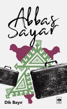 Dik Bayır - Abbas Sayar PDF İndir