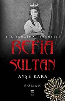 Refia Sultan - Ayşe Kara PDF İndir