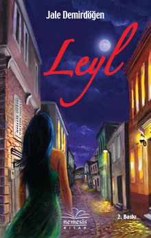 Leyl  Aşkın Karanlık Yüzü - Jale Demirdöğen PDF İndir