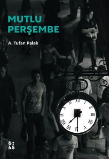 Mutlu Perşembe - A. Tufan Palalı PDF İndir