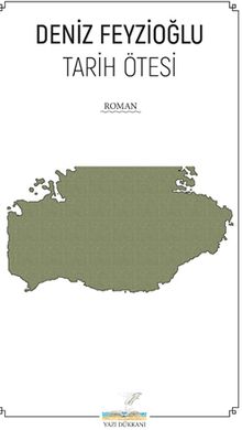 Tarih Ötesi - Deniz Feyzioğlu PDF İndir